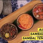 Sambal Tempoyak, Sambal Gesek & Air Asam