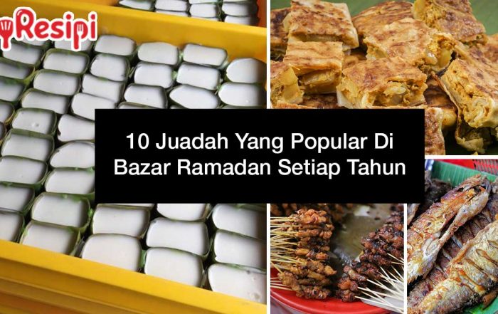 10-Juadah-Yang-Popular-Di-Bazar-Ramadan-Setiap-Tahun