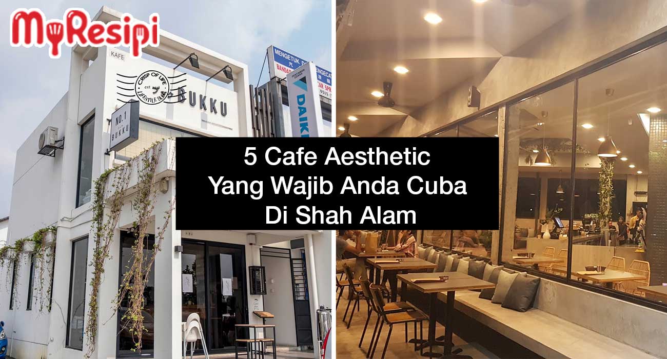 5-Cafe-Aesthetic-Yang-Wajib-Anda-Cuba-Di-Shah-Alam