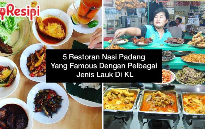 5-Restoran-Nasi-Padang-Yang-Famous-Dengan-Pelbagai-Jenis-Lauk-Di-KL