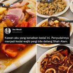 ‘Rating 10000/10!’ – Lelaki Ini Kongsi Kedai Makan ‘Wajib’ Pergi Bila Datang Shah Alam