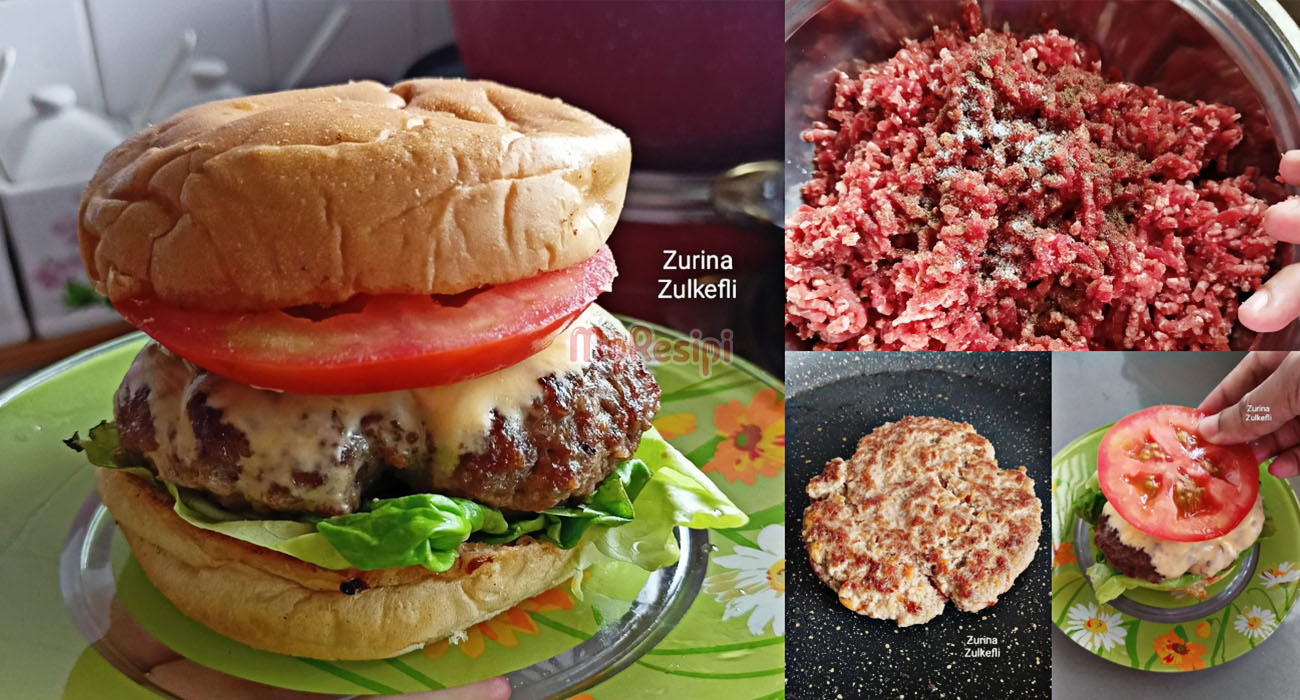 Jom Buat Burger Homemade. Patty Tebal, Berjus & Tak Sarat Dengan Sos