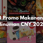 Senarai Promosi Makanan & Minuman Sempena CNY 2024, Jom Tebus!