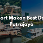 10 Tempat Makan Menarik Di Putrajaya, Banyak ‘Hidden Gems’ Boleh Diteroka