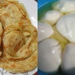 Cara Membuat Roti Canai Dengan 5 Bahan Mudah, Kekal Lembut Walaupun Dah Sejuk!